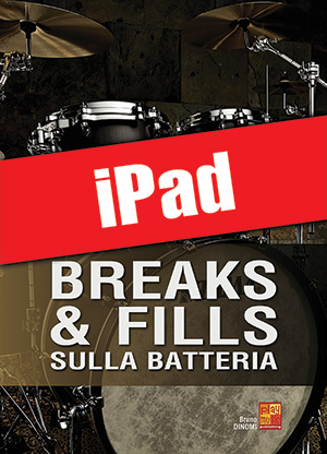 Breaks & fills sulla batteria (iPad)