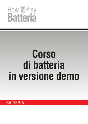 Corso di batteria in versione demo Corso di batteria in versione demo
