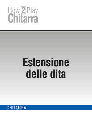 Estensione delle dita Estensione delle dita