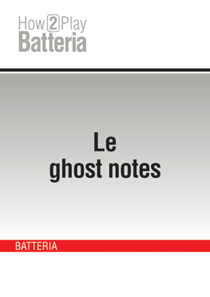 Le ghost notes
