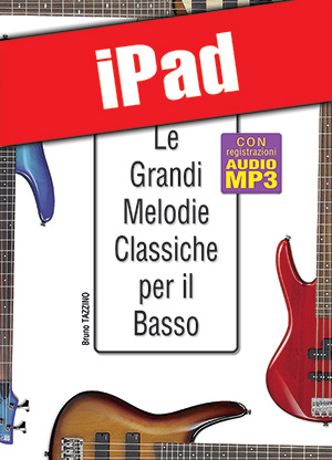 Le grandi melodie classiche per il basso (iPad)