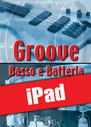 Groove basso e batteria (iPad) Groove basso e batteria (iPad)
