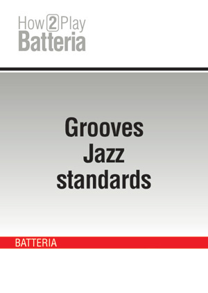 Grooves Jazz standards Grooves Jazz standards