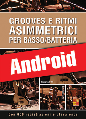 Grooves e ritmi asimmetrici per basso/batteria (Android)