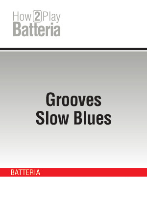 Grooves Slow Blues Grooves Slow Blues