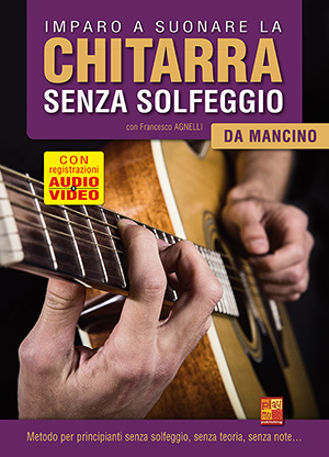 Imparo a suonare la chitarra senza solfeggio da mancino