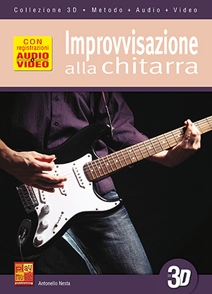 Improvvisazione alla chitarra in 3D Improvvisazione alla chitarra in 3D