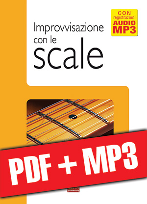 Improvvisazione con le scale (pdf + mp3)