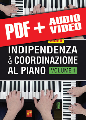 Indipendenza & coordinazione al piano - Volume 1 (pdf + mp3 + video)
