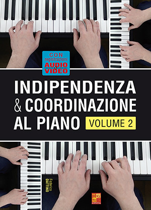 Indipendenza & coordinazione al piano - Volume 2