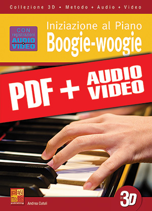 Iniziazione al piano boogie-woogie in 3D (pdf + mp3 + video)