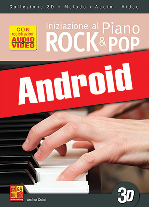 Iniziazione al piano rock & pop in 3D (Android) Iniziazione al piano rock & pop in 3D (Android)