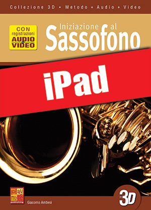 Iniziazione al sassofono in 3D (iPad)