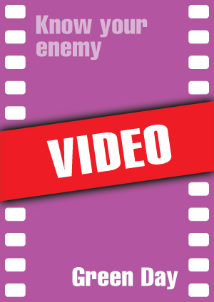 Know your enemy (Green Day) Know your enemy (Green Day)