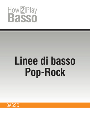 Linee di basso Pop-Rock Linee di basso Pop-Rock