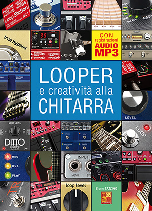 Looper e creatività alla chitarra