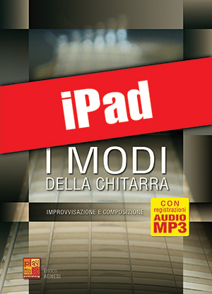 I modi della chitarra (iPad) I modi della chitarra (iPad)