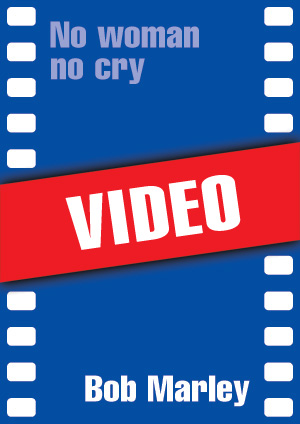 No woman no cry (Bob Marley) No woman no cry (Bob Marley)