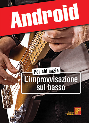 Per chi inizia l’improvvisazione sul basso (Android)