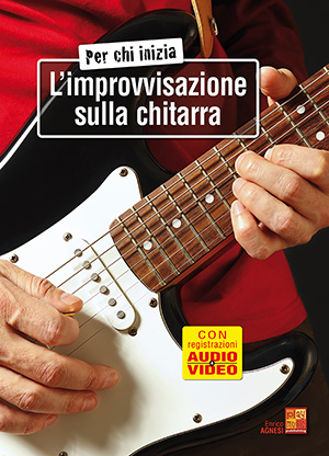 Per chi inizia l’improvvisazione sulla chitarra Per chi inizia l’improvvisazione sulla chitarra