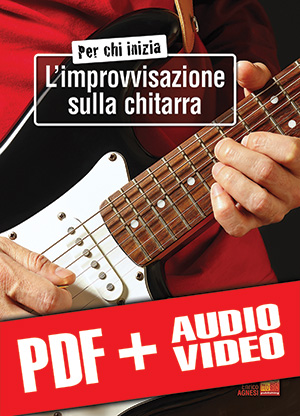 Per chi inizia l’improvvisazione sulla chitarra (pdf + mp3 + video)