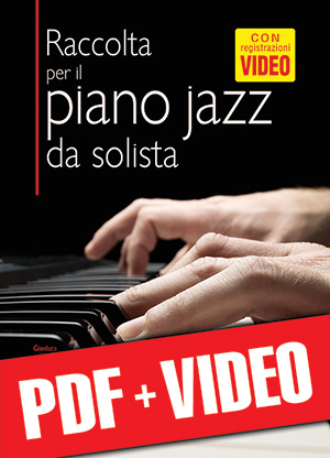 Raccolta per il piano jazz da solista (pdf + video)