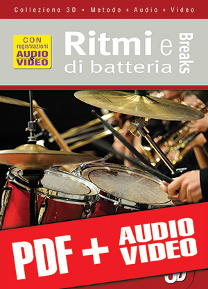 Ritmi e breaks di batteria in 3D (pdf + mp3 + video)