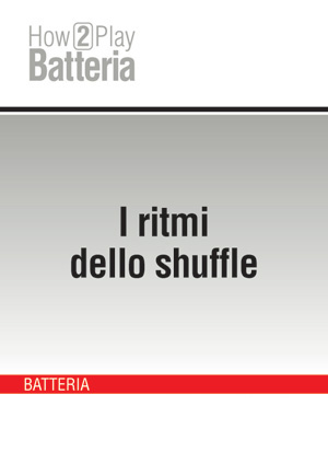 I ritmi dello shuffle