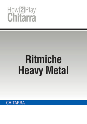 Ritmiche Heavy Metal