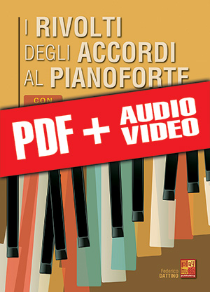 I rivolti degli accordi al pianoforte (pdf + mp3 + video)