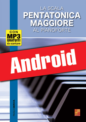 La scala pentatonica maggiore al pianoforte (Android)