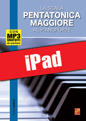 La scala pentatonica maggiore al pianoforte (iPad)