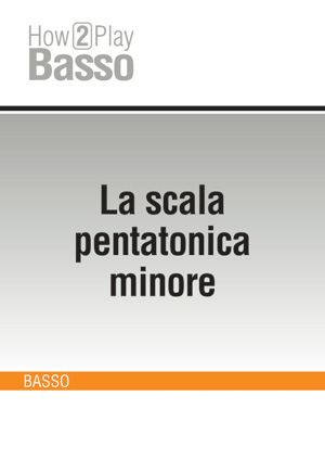 La scala pentatonica minore