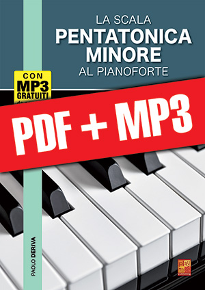 La scala pentatonica minore al pianoforte (pdf + mp3)
