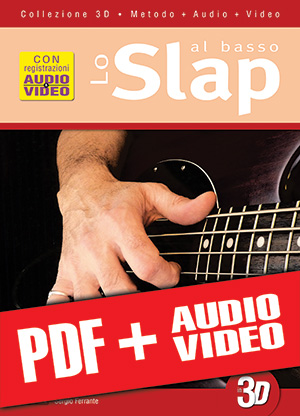 Lo slap al basso in 3D (pdf + mp3 + video)