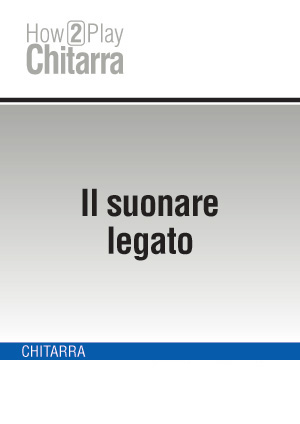 Il suonare legato Il suonare legato