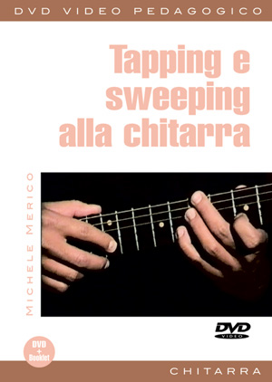 Tapping e sweeping alla chitarra Tapping e sweeping alla chitarra
