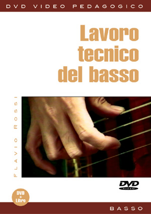 Lavoro tecnico del basso Lavoro tecnico del basso