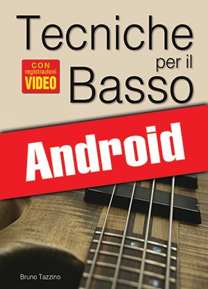 Tecniche per il basso (Android)