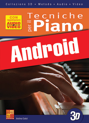 Tecniche per il pianoforte in 3D (Android)