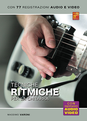 Tecniche ritmiche per la chitarra Tecniche ritmiche per la chitarra