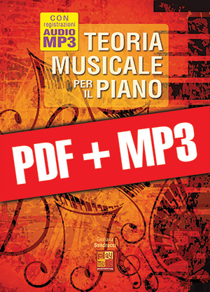 Teoria musicale per il piano (pdf + mp3) Teoria musicale per il piano (pdf + mp3)