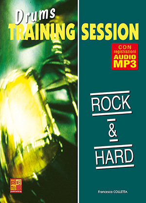 Drums Training Session - Rock & hard Drums Training Session - Rock & hard