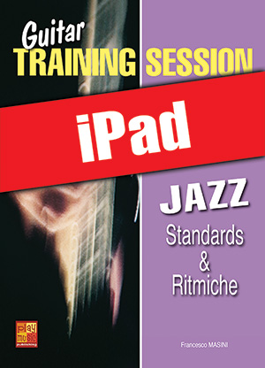 Guitar Training Session - Standards & ritmiche jazz (iPad)