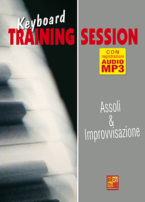 Keyboard Training Session - Assoli & Improvvisazione Keyboard Training Session - Assoli & Improvvisazione