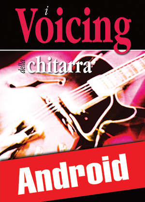 I voicing della chitarra (Android) I voicing della chitarra (Android)