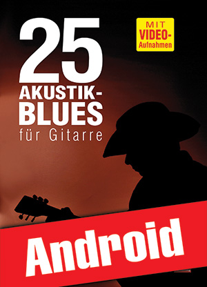 25 Akustik-Blues für Gitarre (Android) 25 Akustik-Blues für Gitarre (Android)