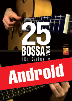 25 Bossa Nova für Gitarre (Android)