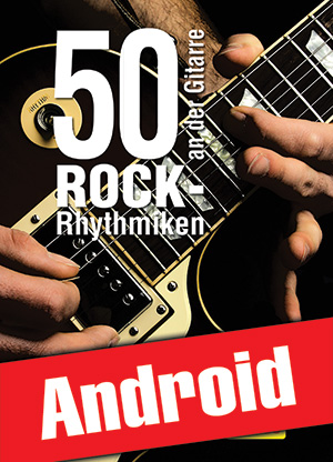 50 Rock-Rhythmiken an der Gitarre (Android) 50 Rock-Rhythmiken an der Gitarre (Android)