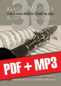 30 Klassik-Melodien für einen guten Start in das Klarinetten-Spiel (pdf + mp3)